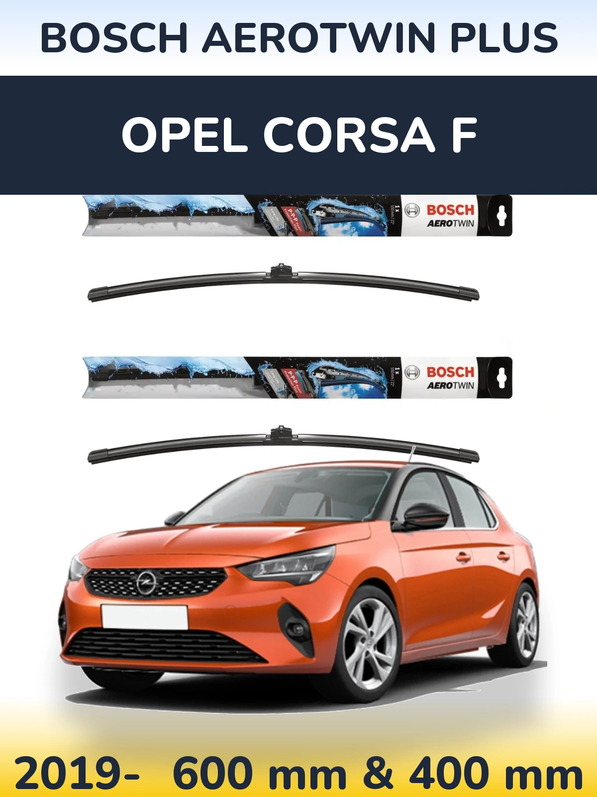 Комплект передних дворников BOSCH AeroTwin Plus 600 & 400 мм для Opel Corsa F 2019-2026