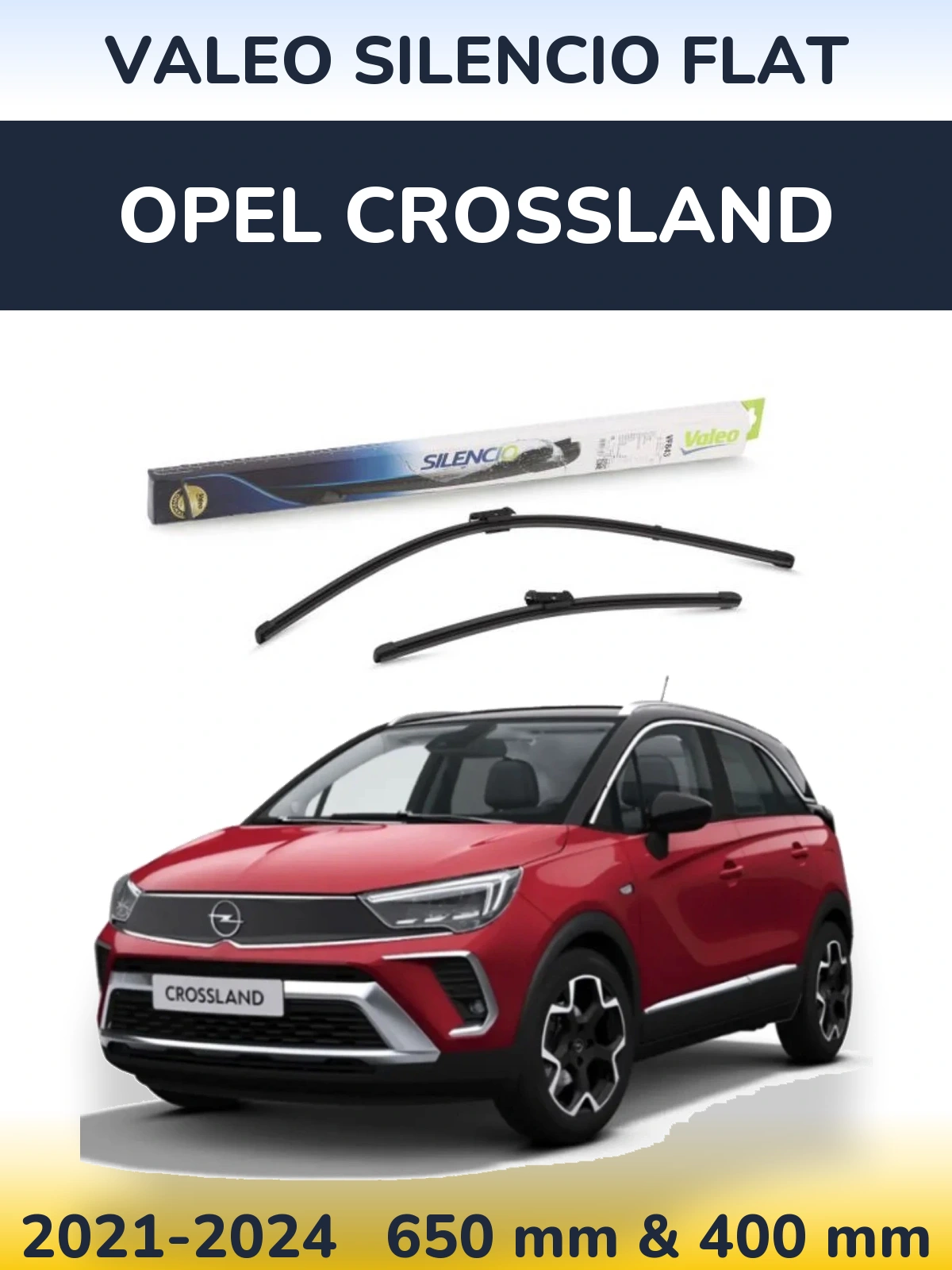 Front wiper blade set Valeo Silencio Flat 650 & 400 mm for Opel Crossland 2021-2024