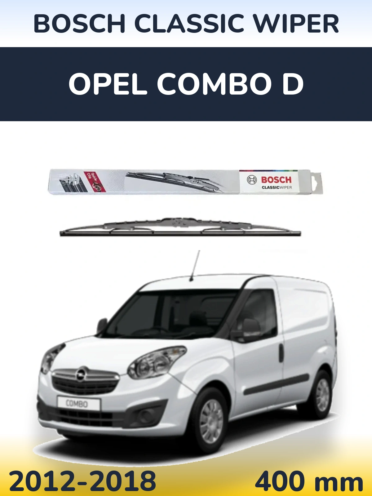 Rear wiper blade BOSCH Classic Wiper 400 mm for Opel Combo D 2012-2018