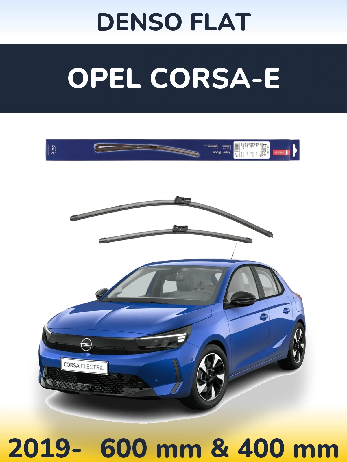 Front wiper blade set Denso Flat 600 & 400 mm for Opel Corsa-e 2019-2026