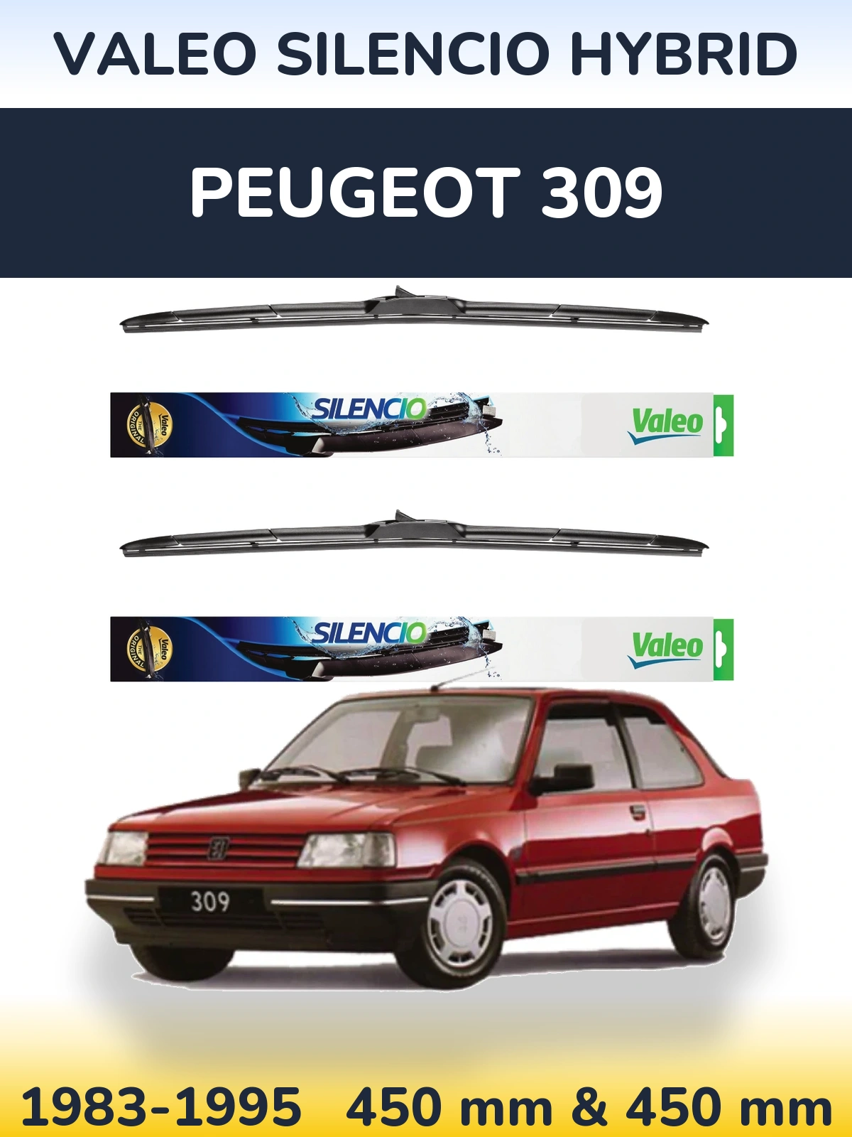 Комплект передніх щіток Valeo Silencio Hybrid 450 & 450 мм для Peugeot 309 1983-1995