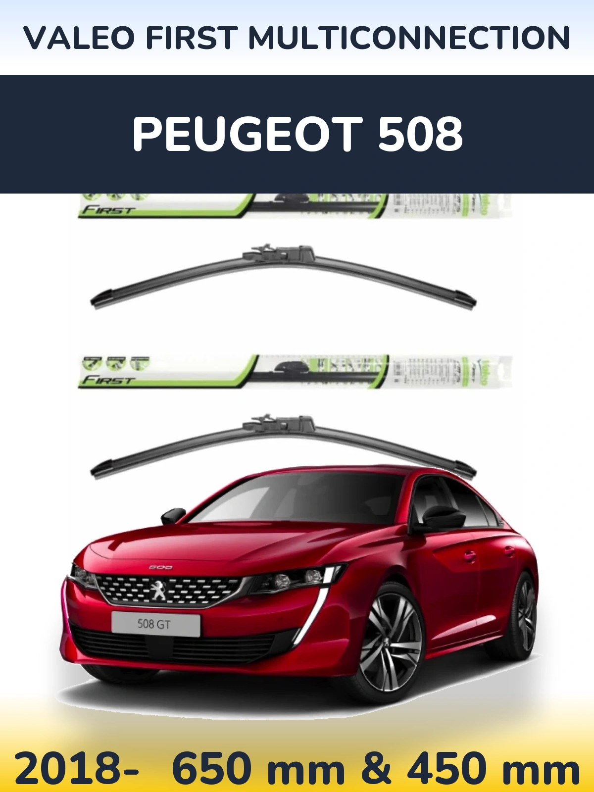 Комплект передніх щіток Valeo First MultiConnection 650 & 450 мм для Peugeot 508 2018-2026