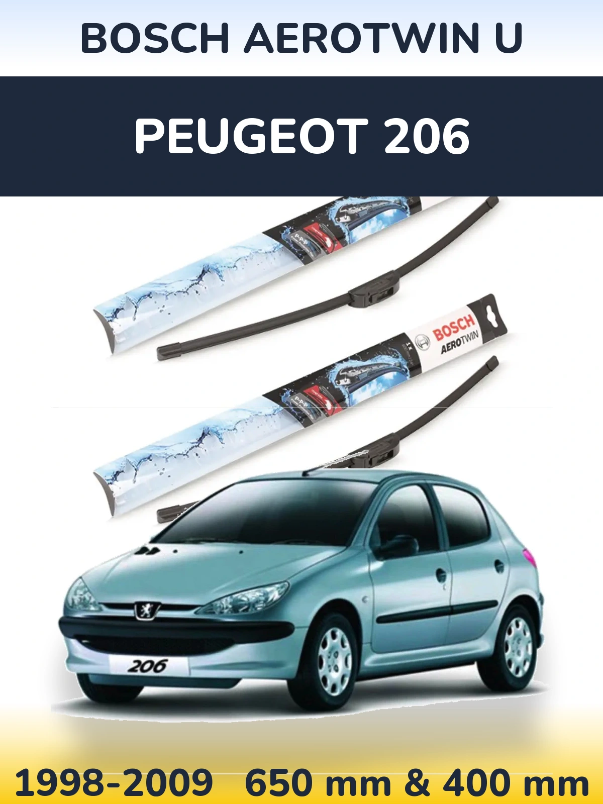 Front wiper blade set BOSCH AeroTwin U 650 & 400 mm for Peugeot 206 1998-2009