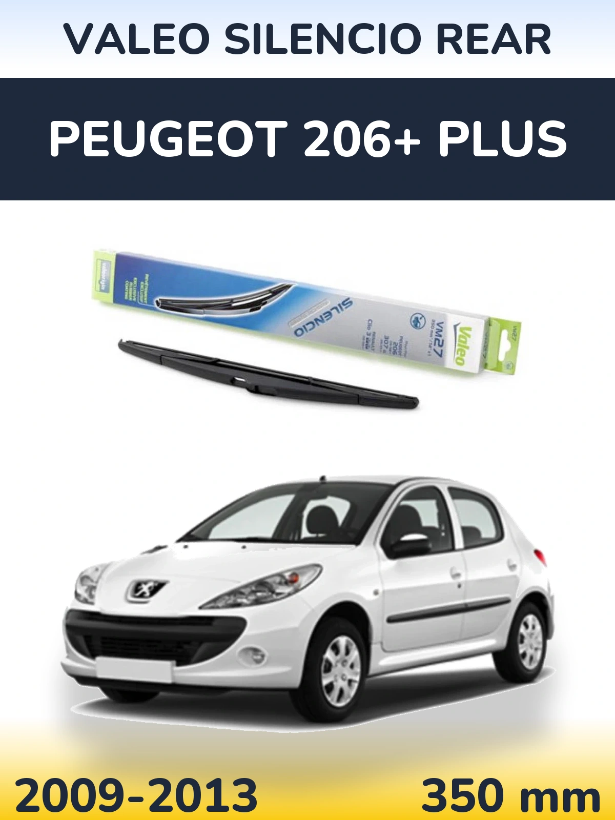 Rear wiper blade Valeo Silencio Rear 350 mm for Peugeot 206+ Plus 2009-2013