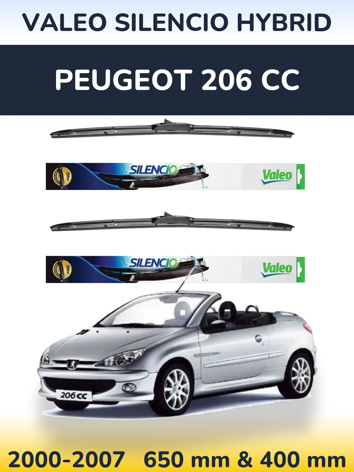 Комплект передніх щіток Valeo Silencio Hybrid 650 & 400 мм для Peugeot 206 CC 2000-2007