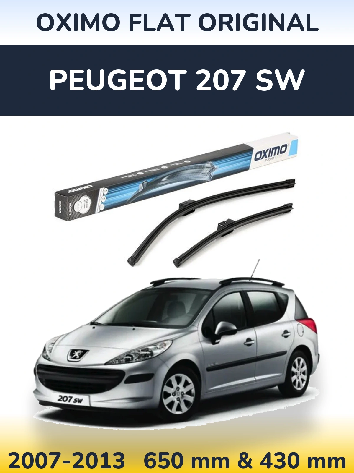 Front wiper blade set Oximo Flat Original 650 & 430 mm for Peugeot 207 SW 2007-2013