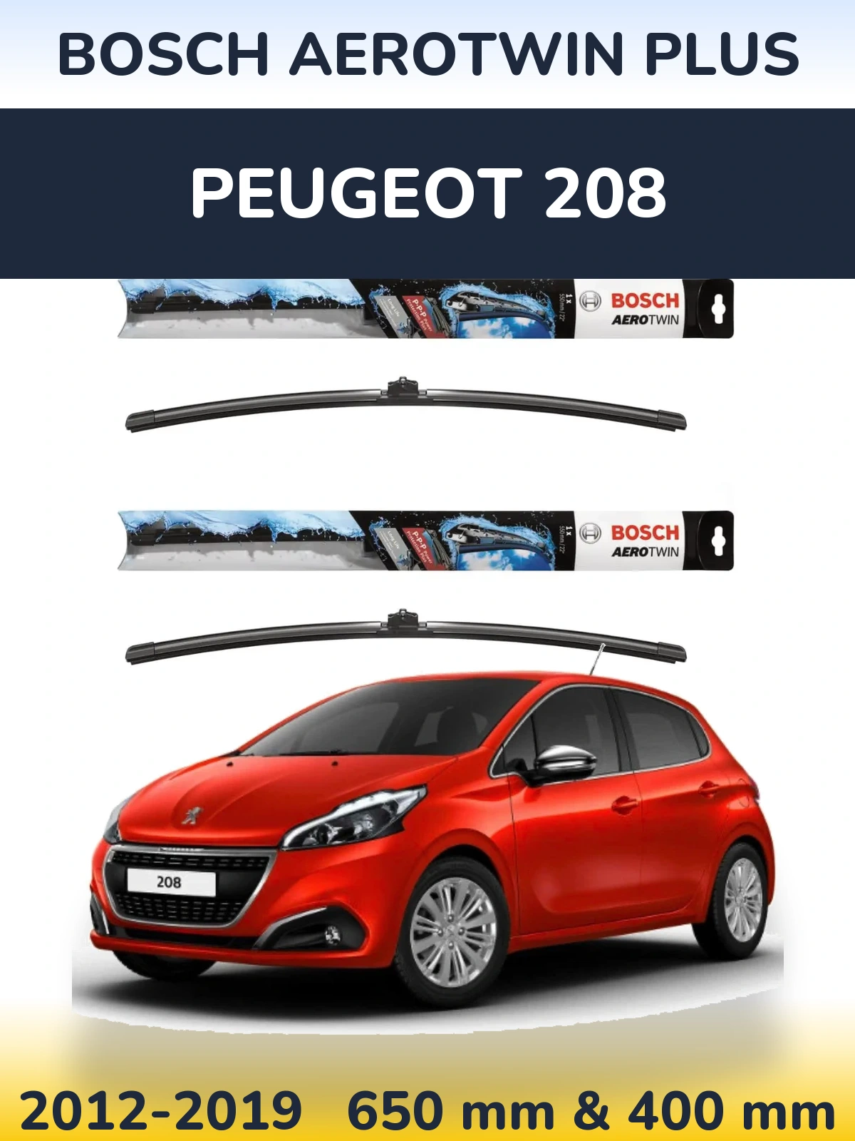 Комплект передних дворников BOSCH AeroTwin Plus 650 & 400 мм для Peugeot 208 2012-2019