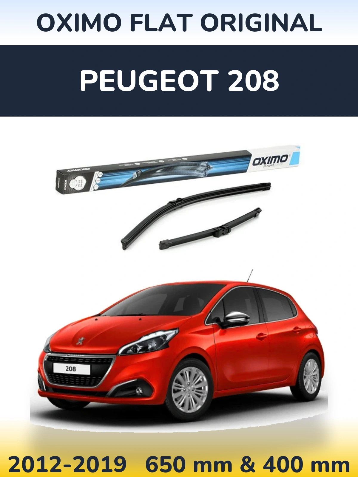 Front wiper blade set Oximo Flat Original 650 & 375 mm for Peugeot 208 2012-2019