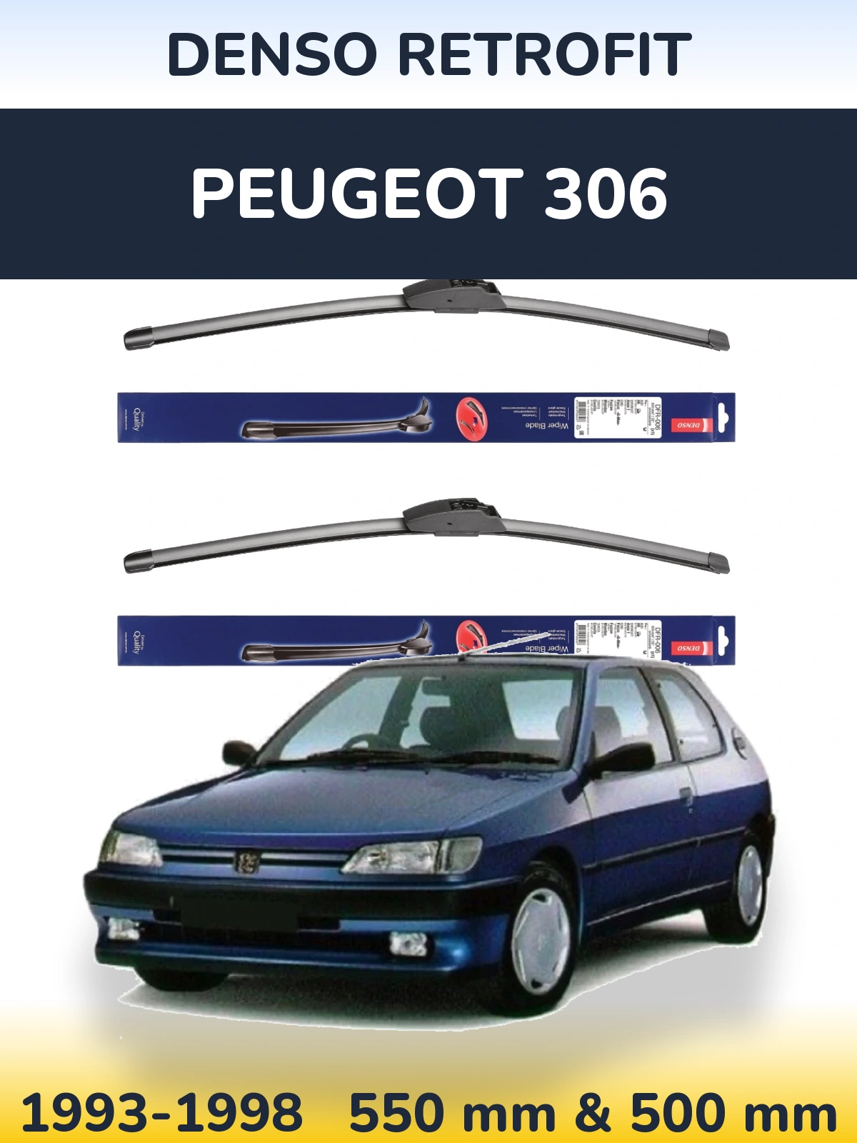 Front wiper blade set Denso Retrofit 550 & 500 mm for Peugeot 306 1993-1998