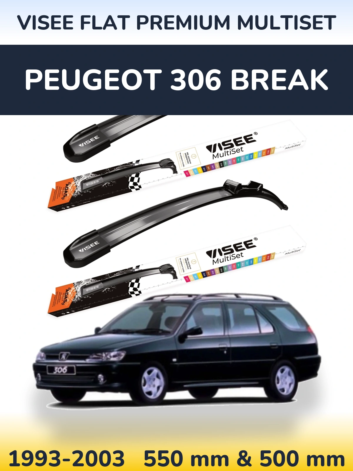 Front wiper blade set VISEE FLAT PREMIUM MultiSet 550 & 500 mm for Peugeot 306 Break 1993-2003