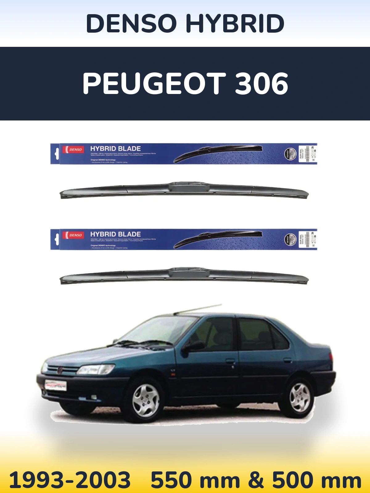 Front wiper blade set Denso Hybrid 550 & 500 mm for Peugeot 306 1993-2003