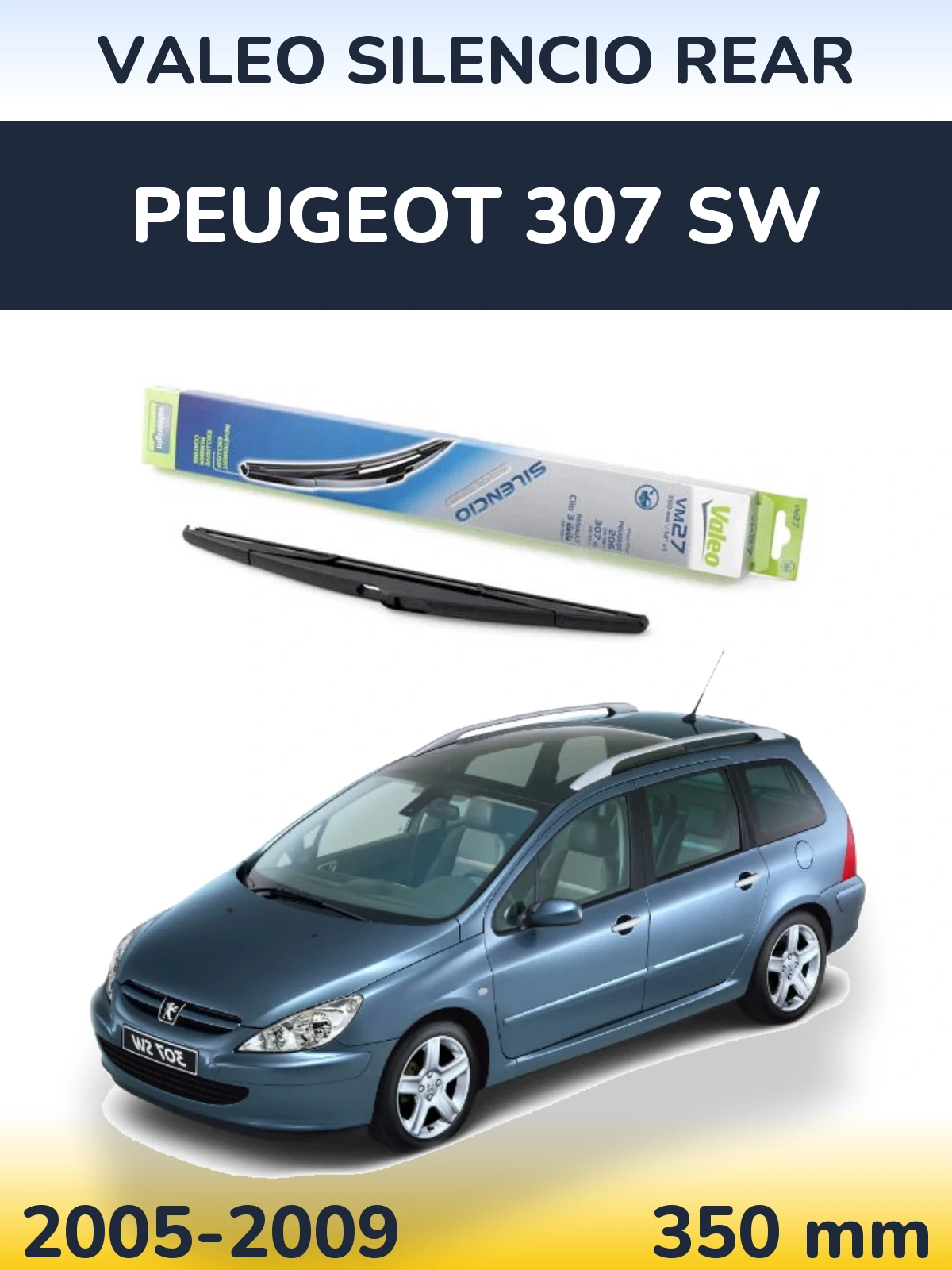 Rear wiper blade Valeo Silencio Rear 350 mm for Peugeot 307 SW 2005-2009