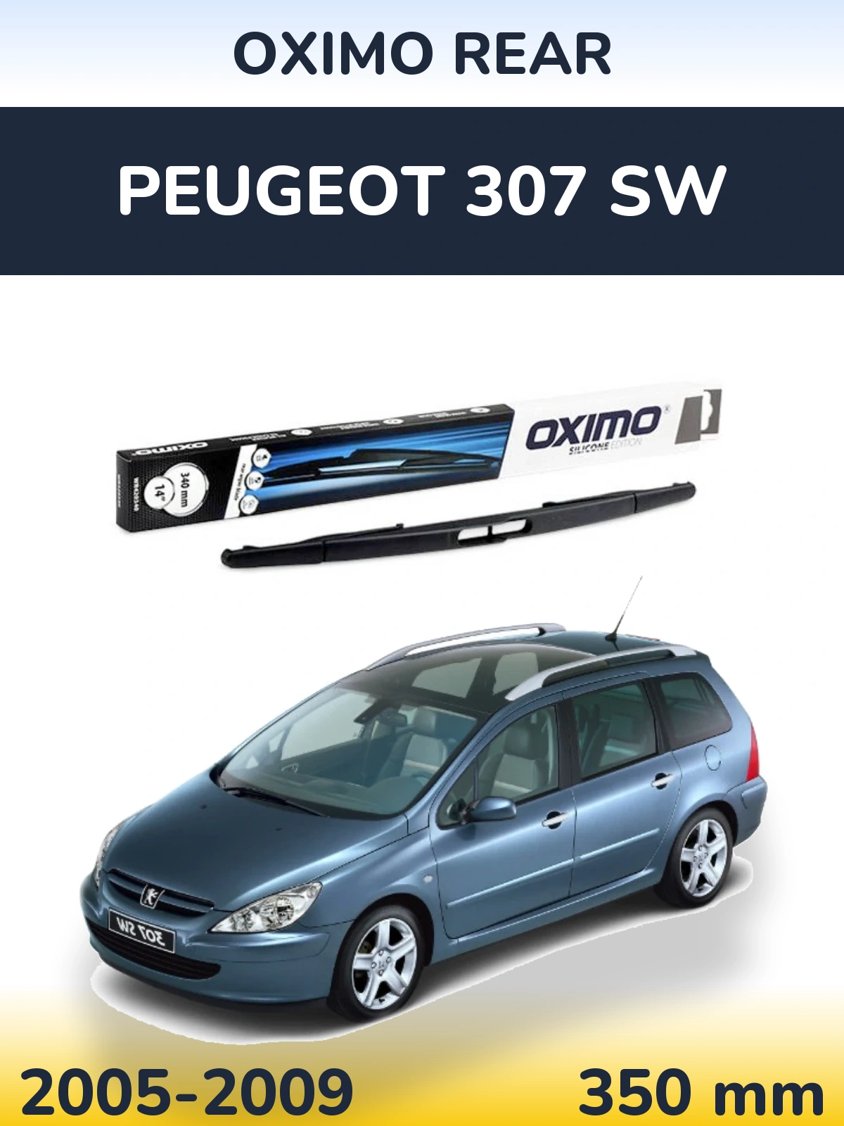 Rear wiper blade Oximo Rear 350 mm for Peugeot 307 SW 2005-2009