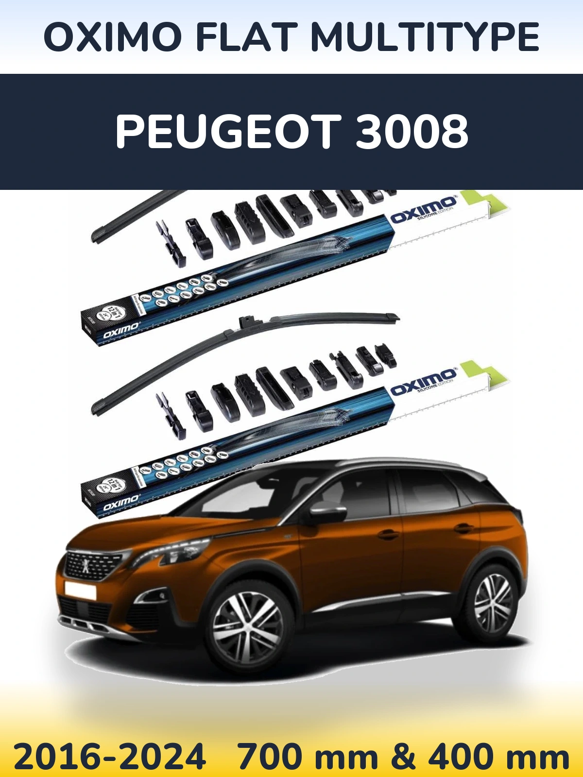 Front wiper blade set Oximo Flat MultiTipoe 700 & 400 mm for Peugeot 3008 2016-2024