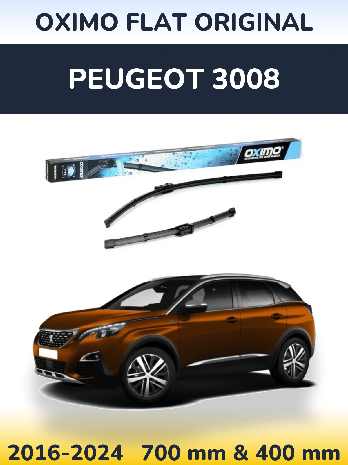 Front wiper blade set Oximo Flat Original 700 & 400 mm for Peugeot 3008 2016-2024