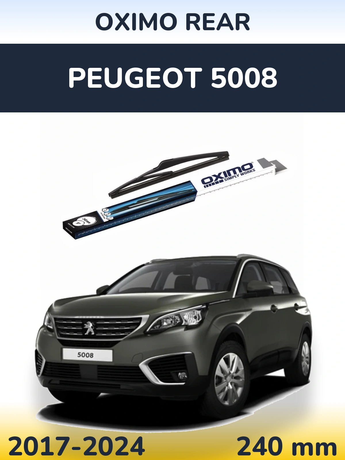 Rear wiper blade Oximo Rear 240 mm for Peugeot 5008 2017-2024