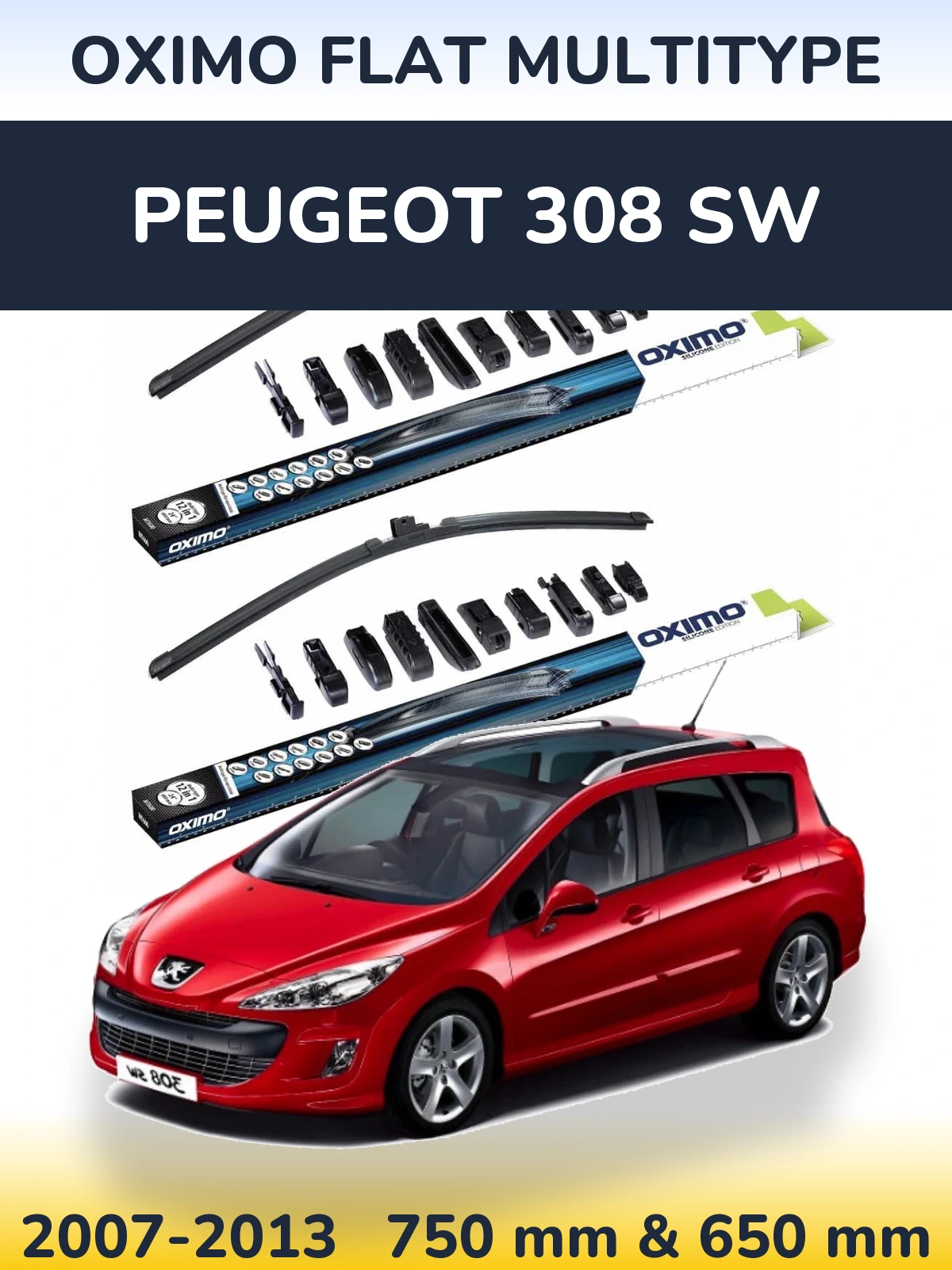 Front wiper blade set Oximo Flat MultiTipoe 750 & 650 mm for Peugeot 308 SW 2007-2013
