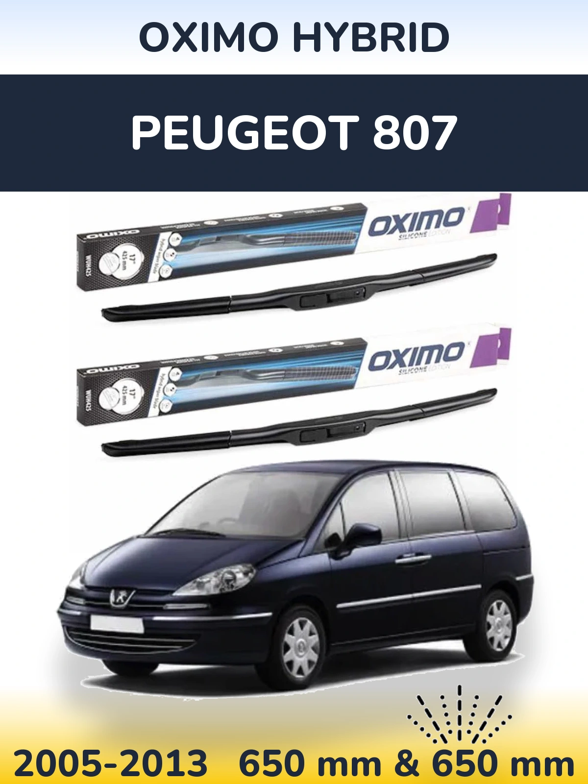 Front wiper blade set Oximo Hybrid 650 & 650 mm for Peugeot 807 2005-2013