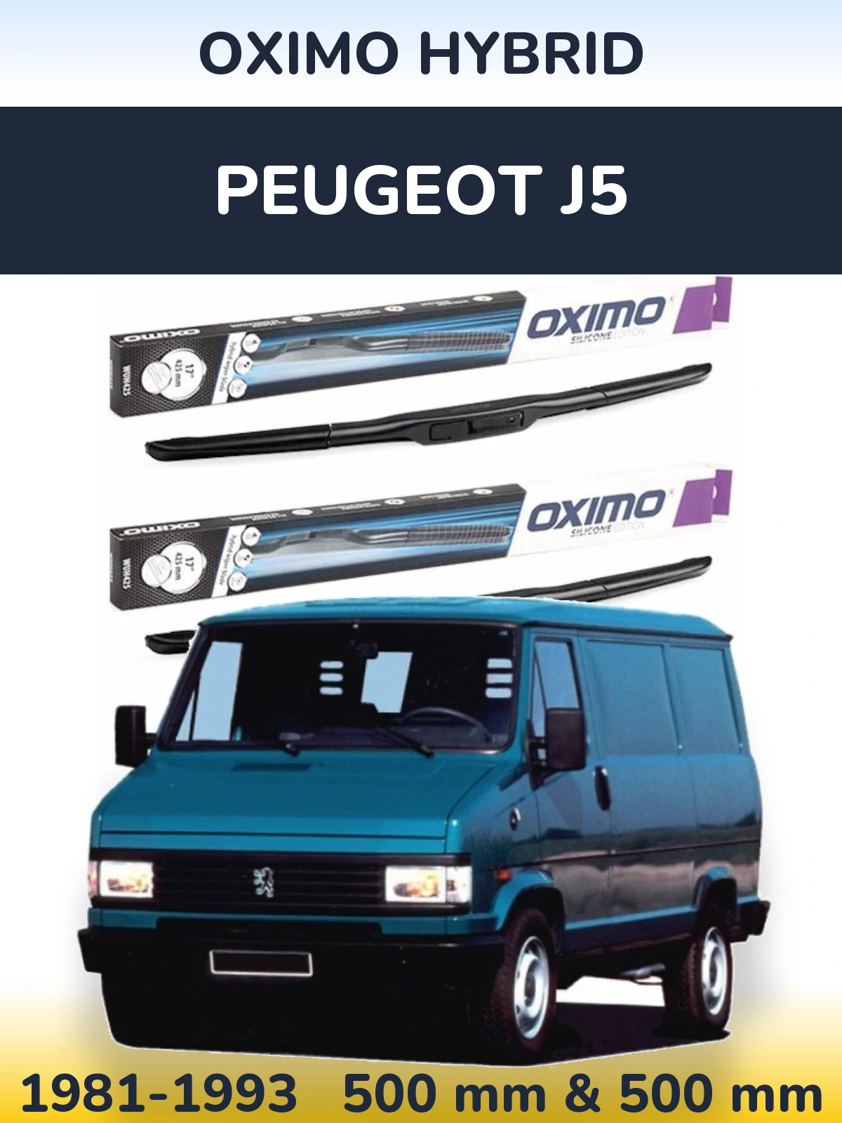 Front wiper blade set Oximo Hybrid 500 & 500 mm for Peugeot J5 1981-1993