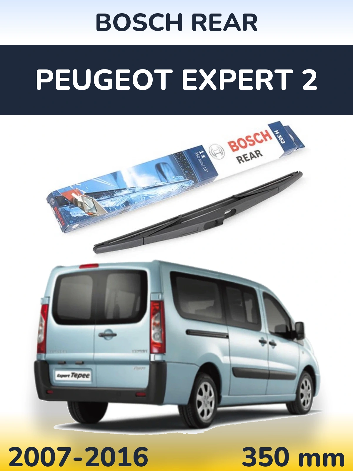 Задний дворник BOSCH Rear 350 мм для Peugeot Expert 2 2007-2016