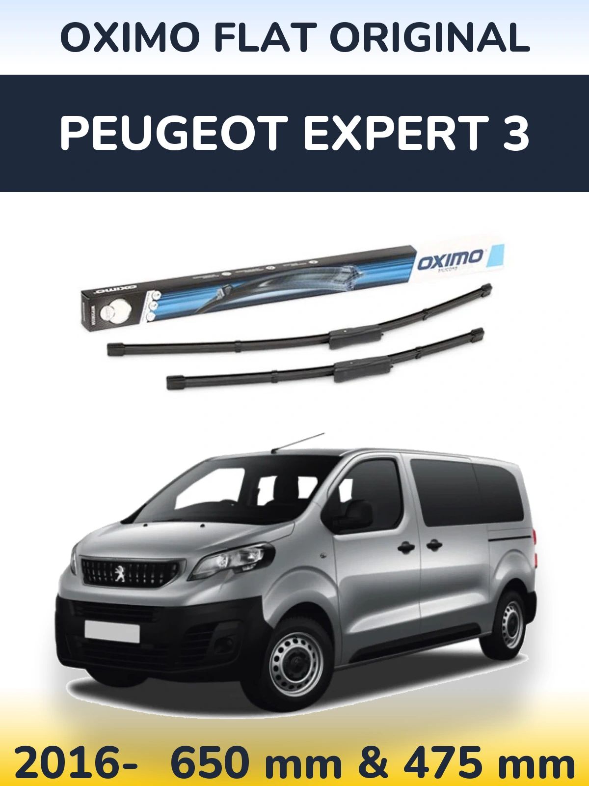 Комплект передніх щіток Oximo Flat Original 650 & 475 мм для Peugeot Expert 3 2016-2026