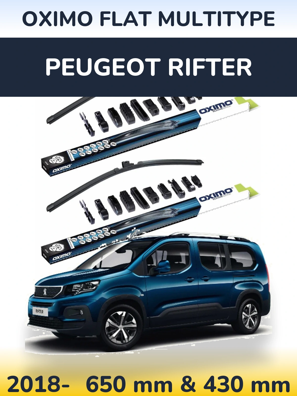 Front wiper blade set Oximo Flat MultiTipoe 650 & 430 mm for Peugeot Rifter 2018-2026