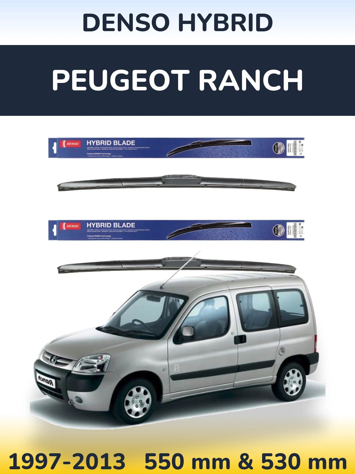 Front wiper blade set Denso Hybrid 550 & 530 mm for Peugeot Ranch 1997-2013