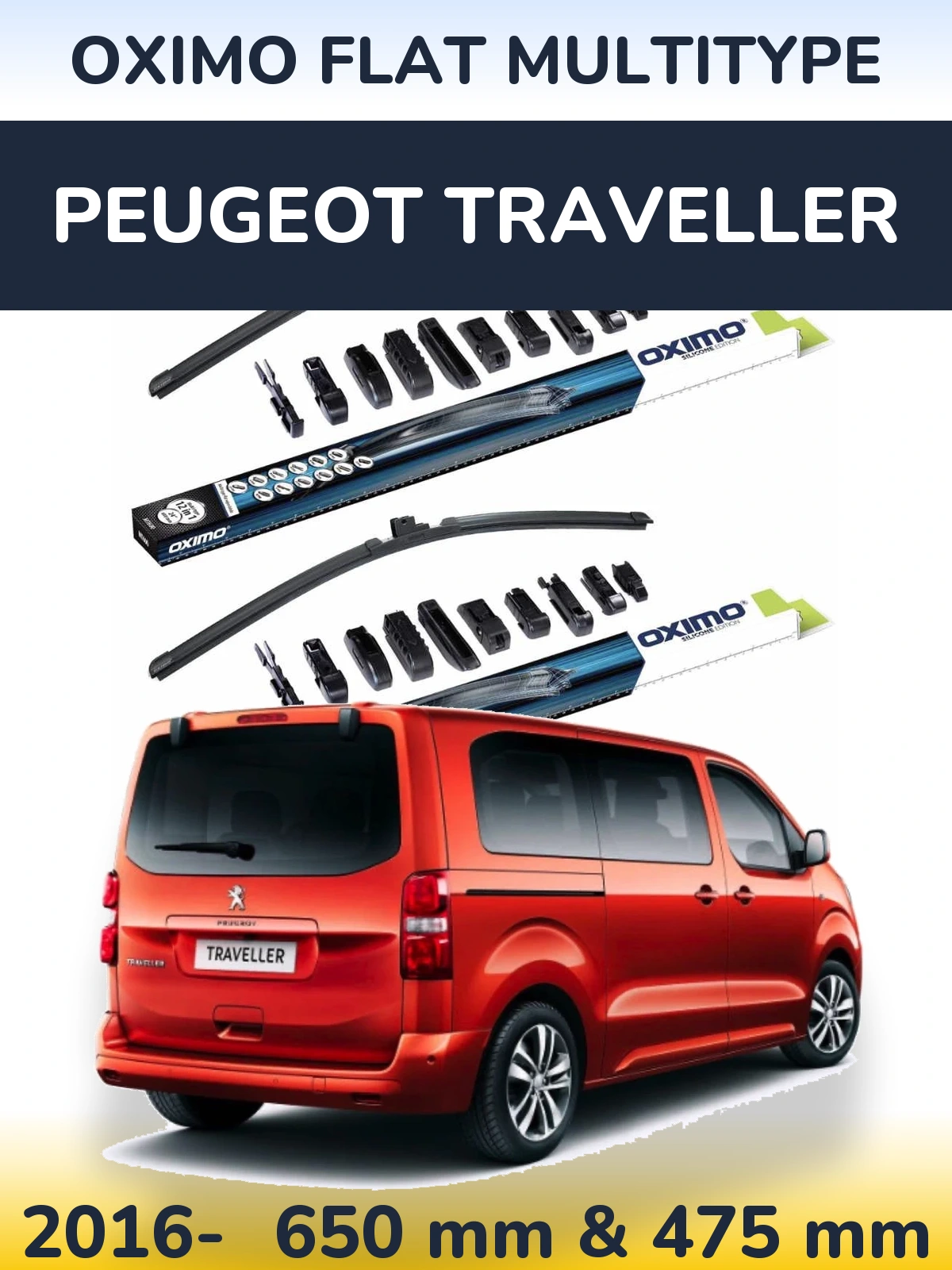 Front wiper blade set Oximo Flat MultiTipoe 650 & 475 mm for Peugeot Traveller 2016-2026