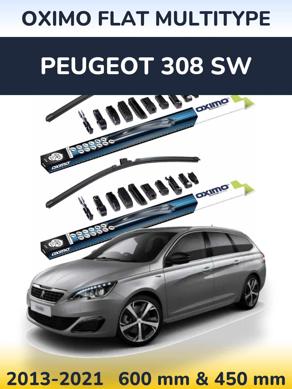 Front wiper blade set Oximo Flat MultiTipoe 600 & 450 mm for Peugeot 308 SW 2013-2021
