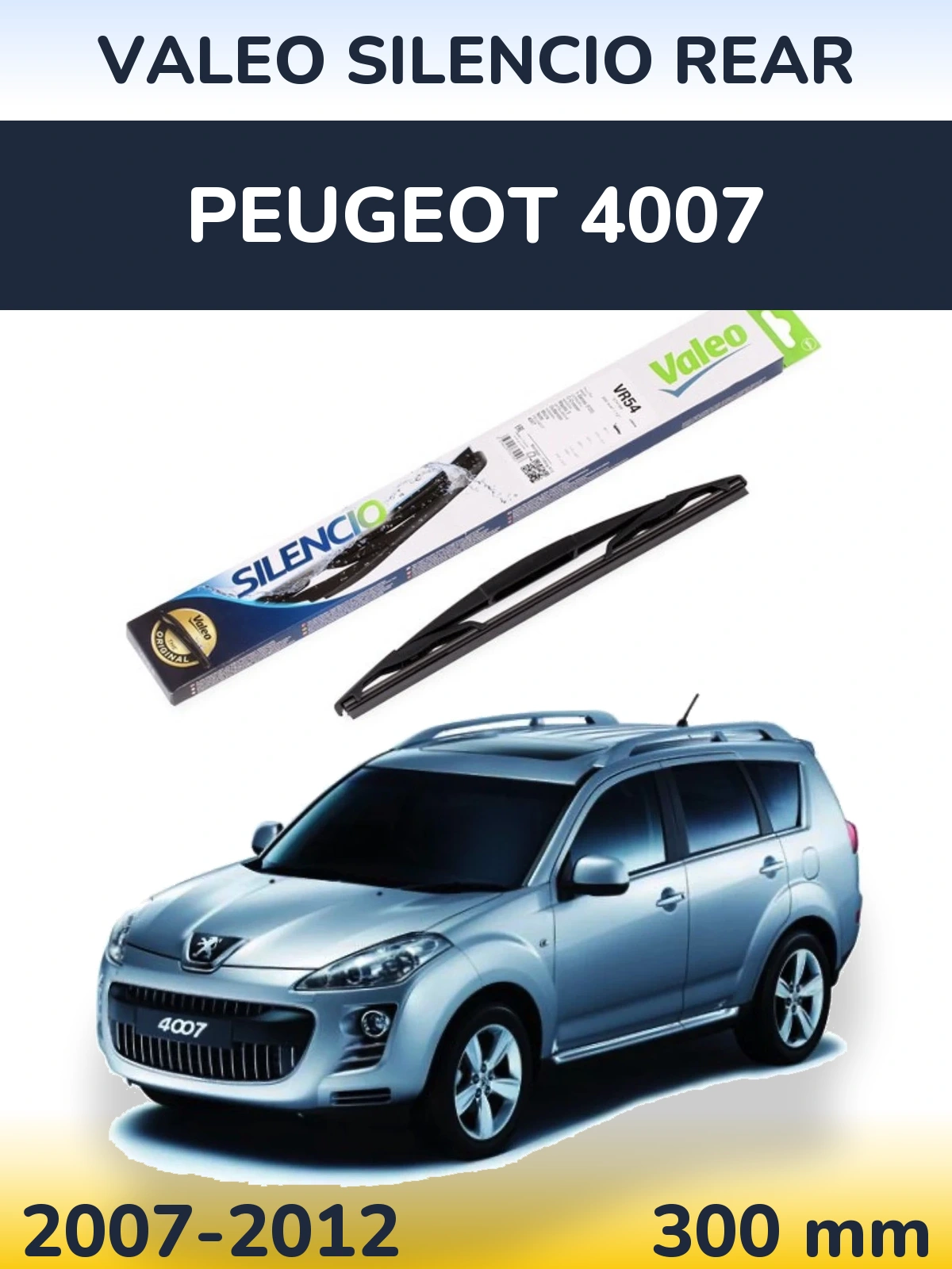 Rear wiper blade Valeo Silencio Rear 300 mm for Peugeot 4007 2007-2012