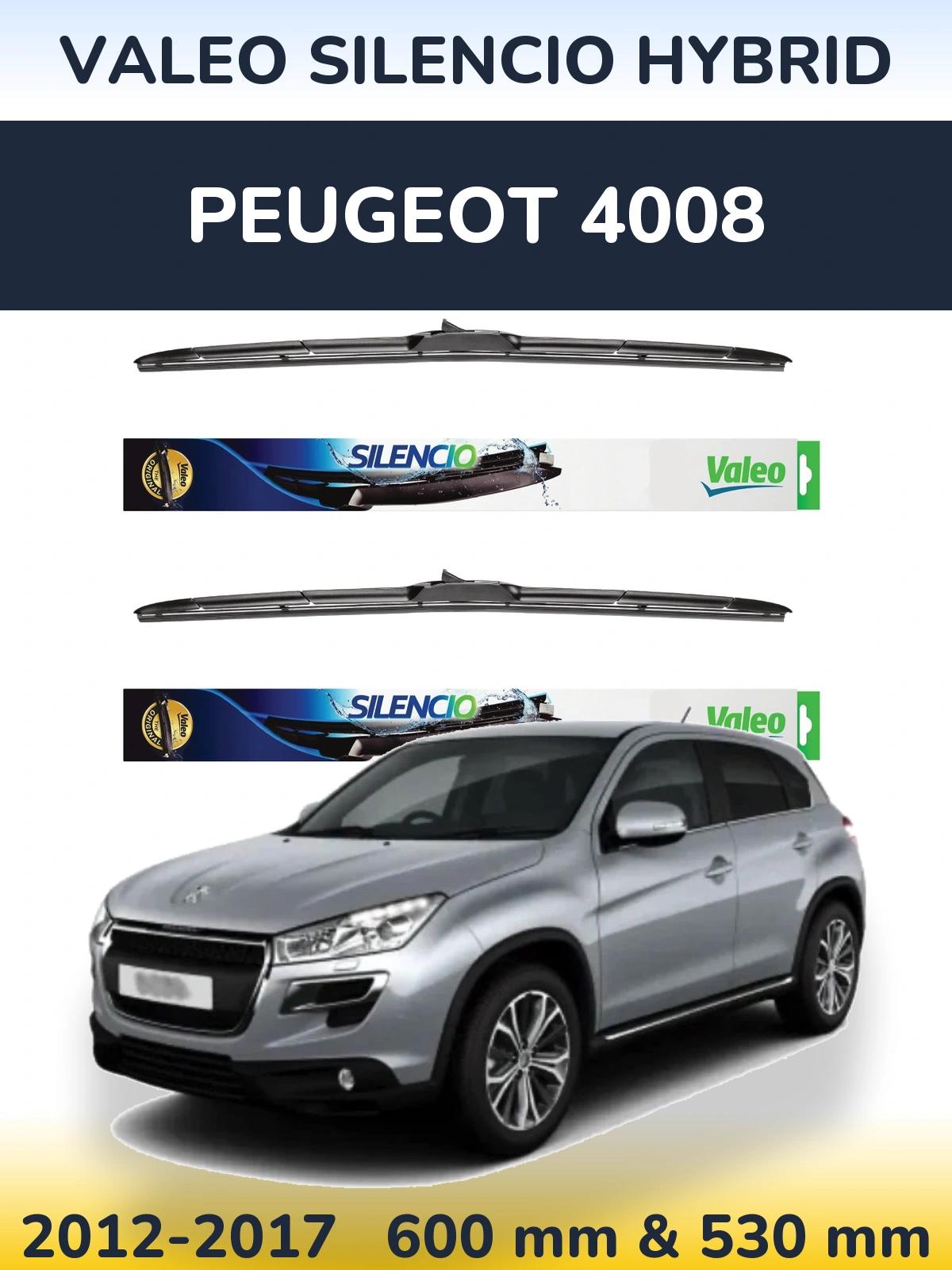 Front wiper blade set Valeo Silencio Hybrid 600 & 530 mm for Peugeot 4008 2012-2017