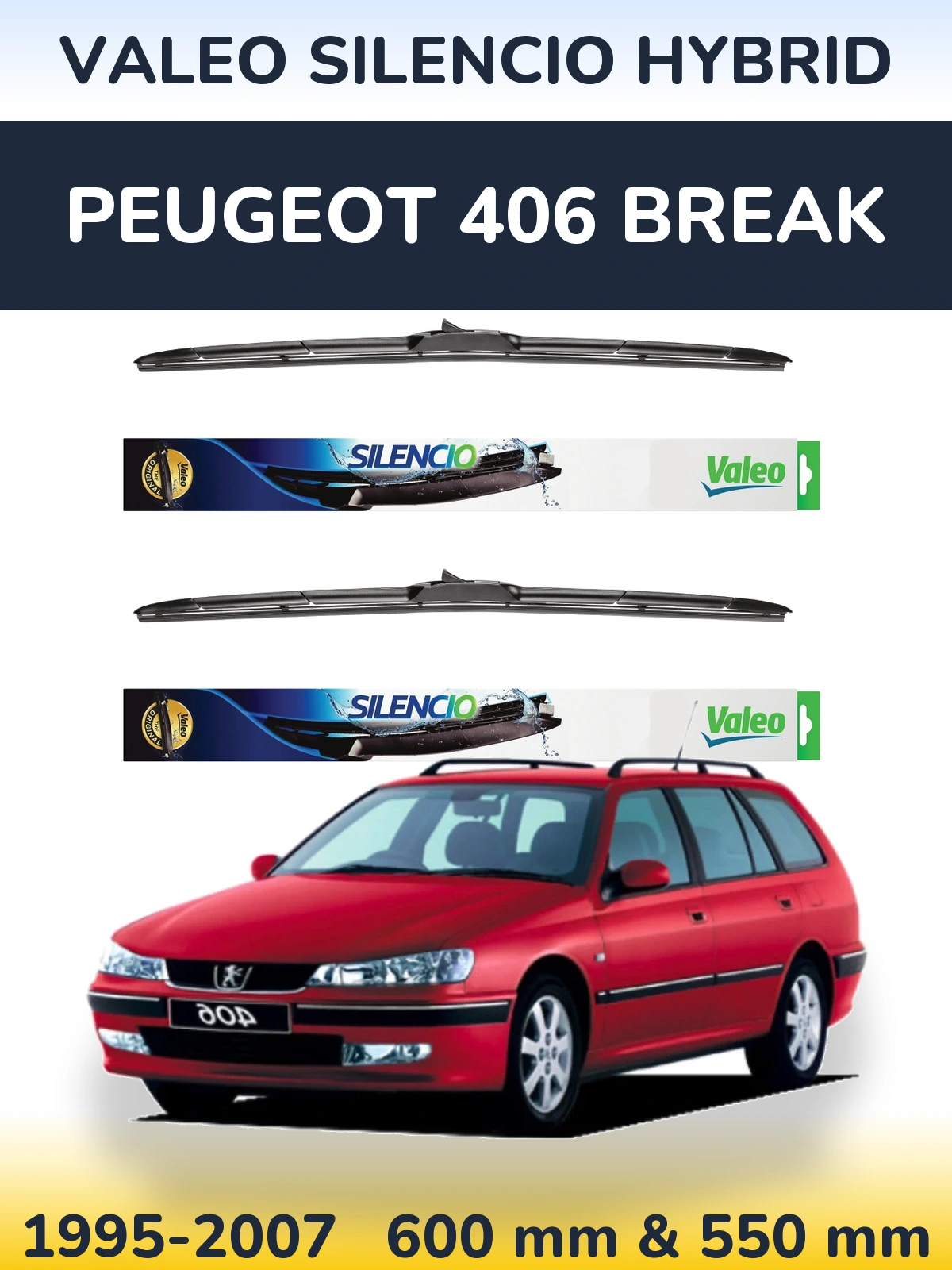 Комплект передніх щіток Valeo Silencio Hybrid 600 & 550 мм для Peugeot 406 Break 1995-2007