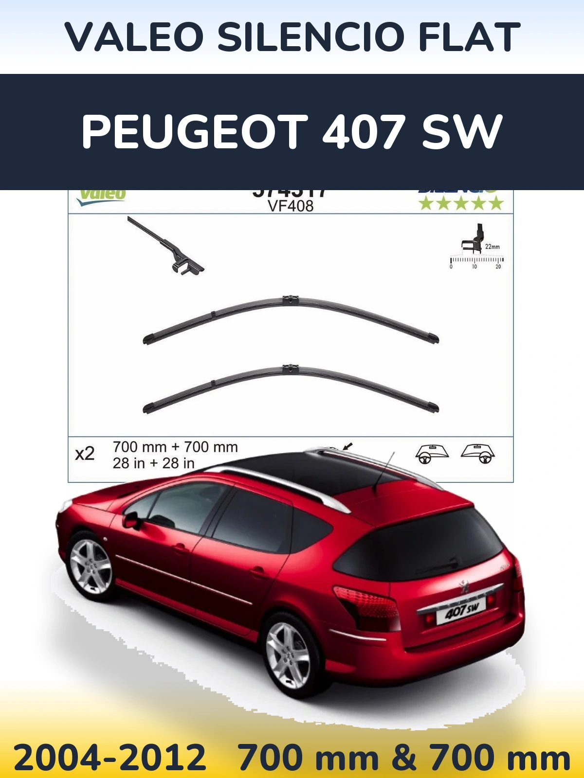 Front wiper blade set Valeo Silencio Flat 700 & 700 mm for Peugeot 407 SW 2004-2012