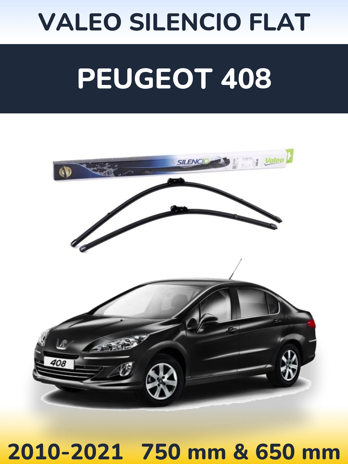 Front wiper blade set Valeo Silencio Flat 750 & 650 mm for Peugeot 408 2010-2021