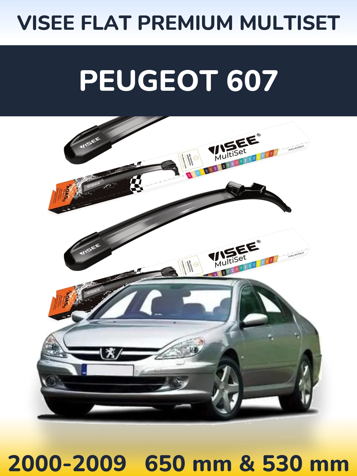 Комплект передніх щіток VISEE FLAT PREMIUM MultiSet 650 & 530 мм для Peugeot 607 2000-2009