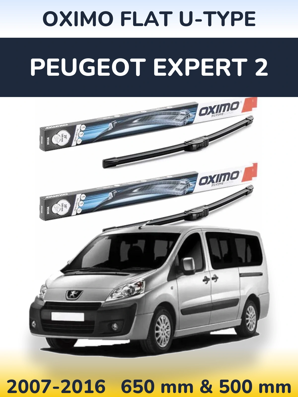 Front wiper blade set Oximo Flat U-type 650 & 500 mm for Peugeot Expert 2 2007-2016