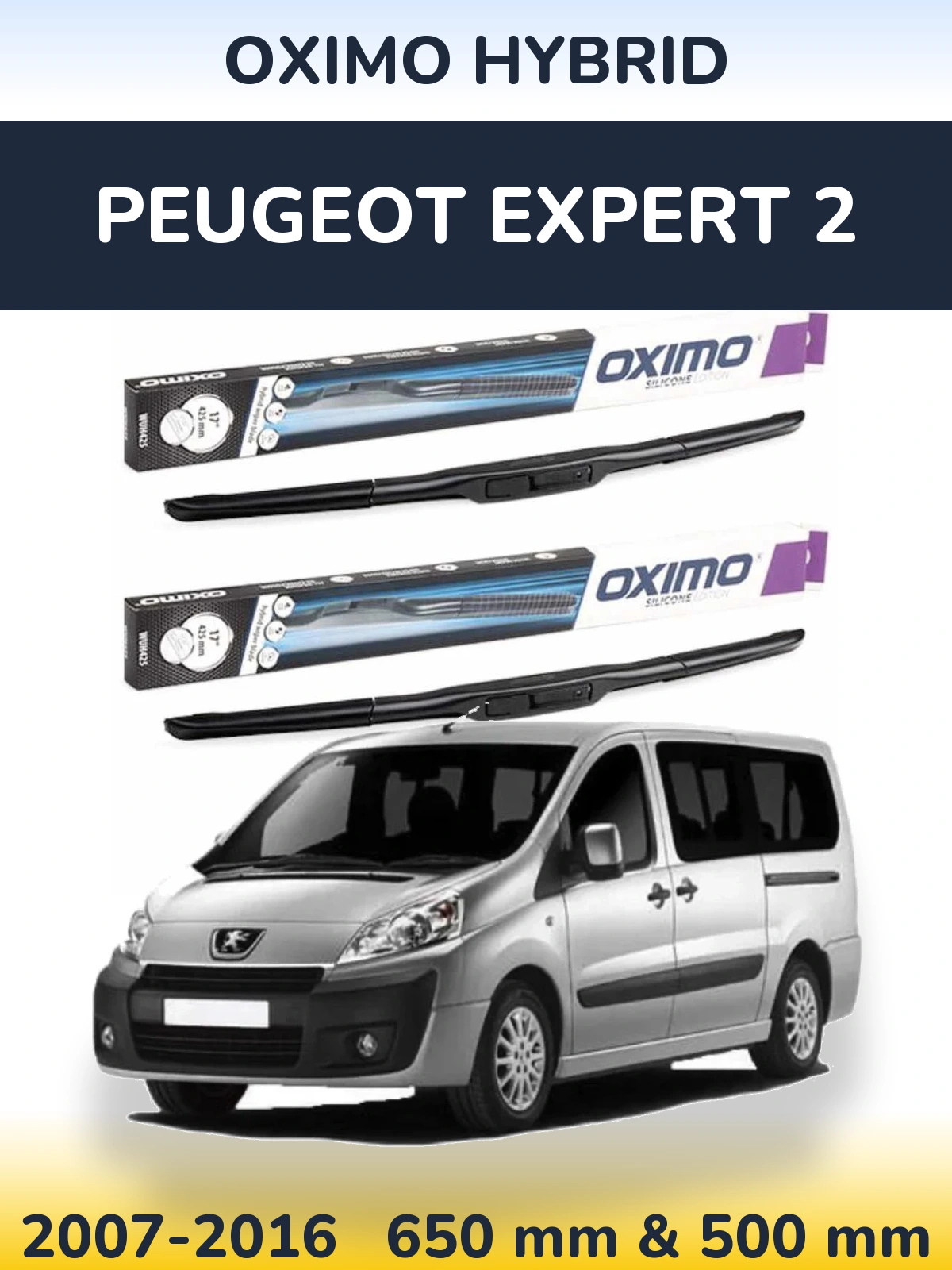 Front wiper blade set Oximo Hybrid 650 & 500 mm for Peugeot Expert 2 2007-2016