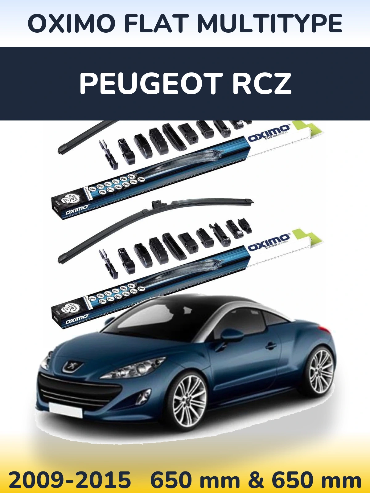 Front wiper blade set Oximo Flat MultiTipoe 650 & 650 mm for Peugeot RCZ 2009-2015