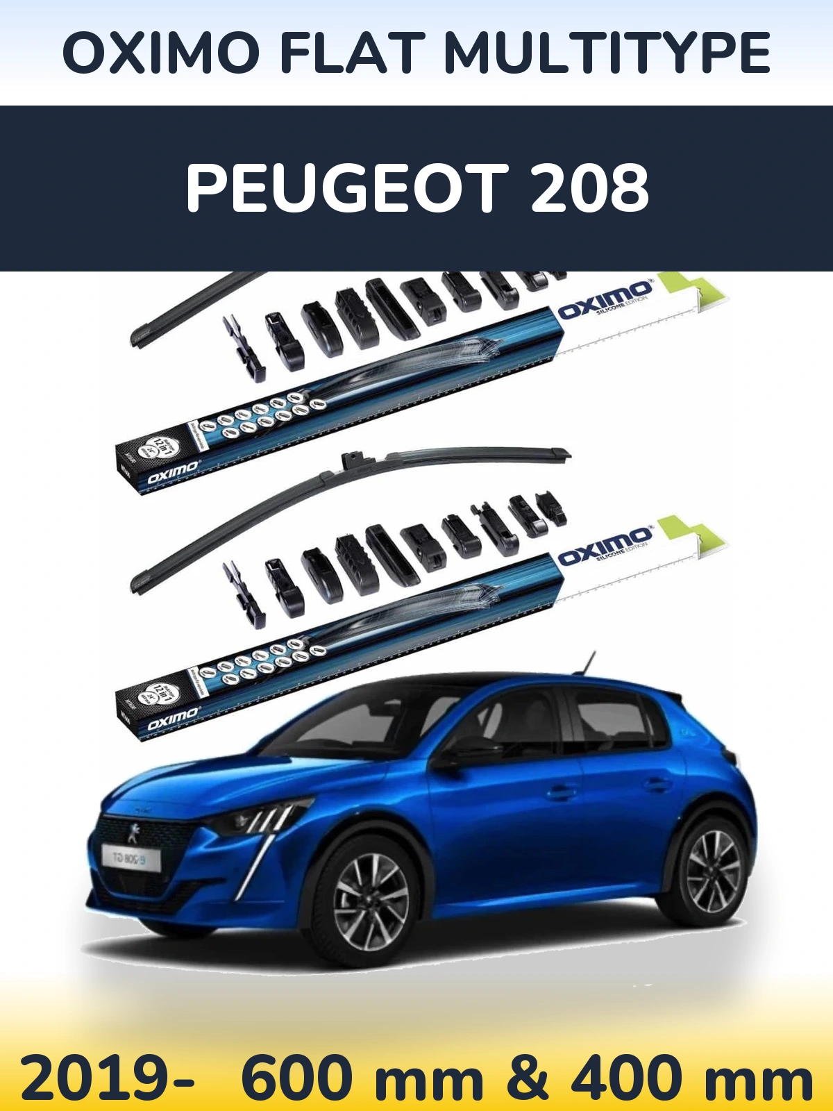 Front wiper blade set Oximo Flat MultiTipoe 600 & 400 mm for Peugeot 208 2019-2026