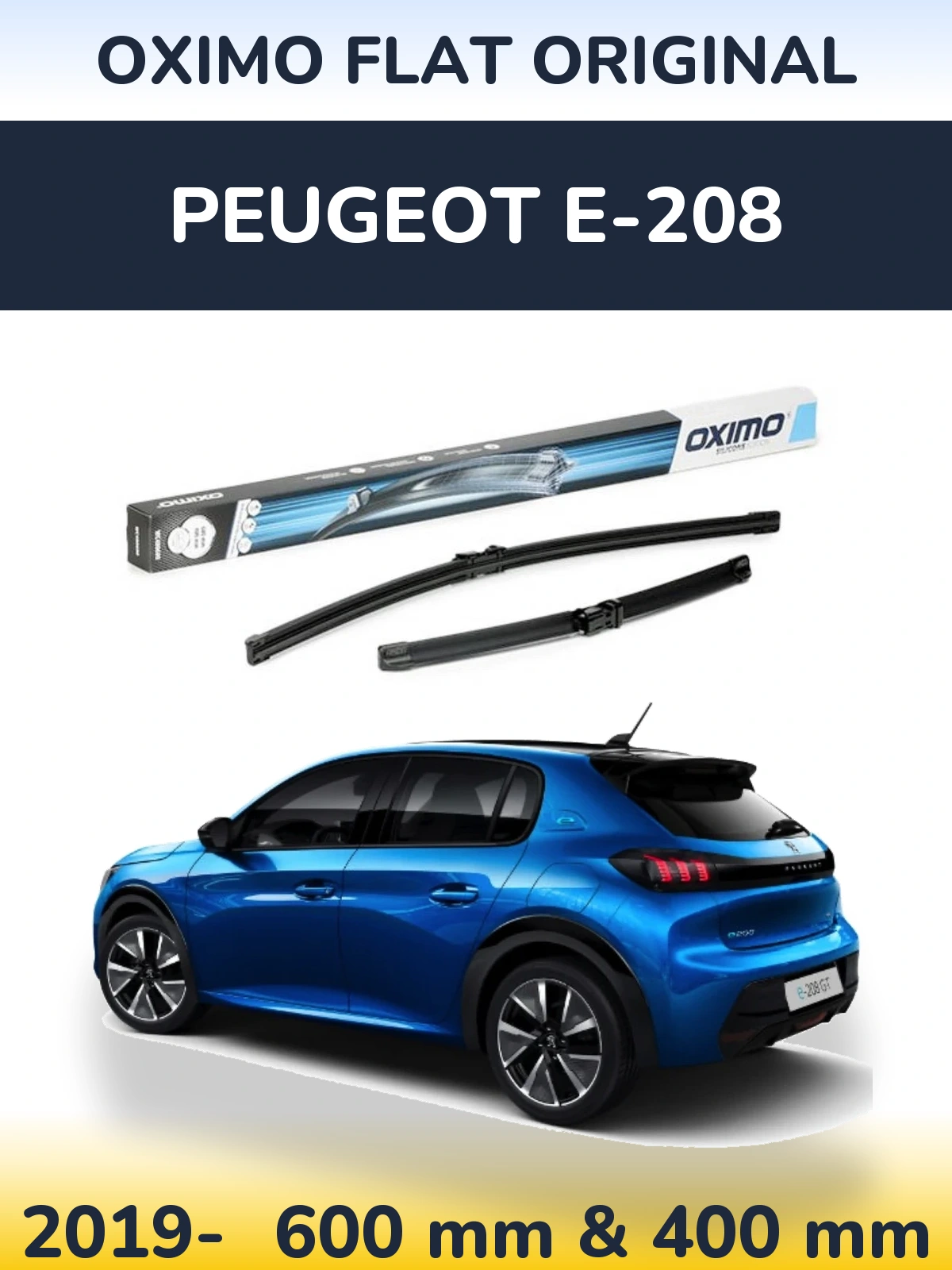 Front wiper blade set Oximo Flat Original 600 & 400 mm for Peugeot e-208 2019-2026