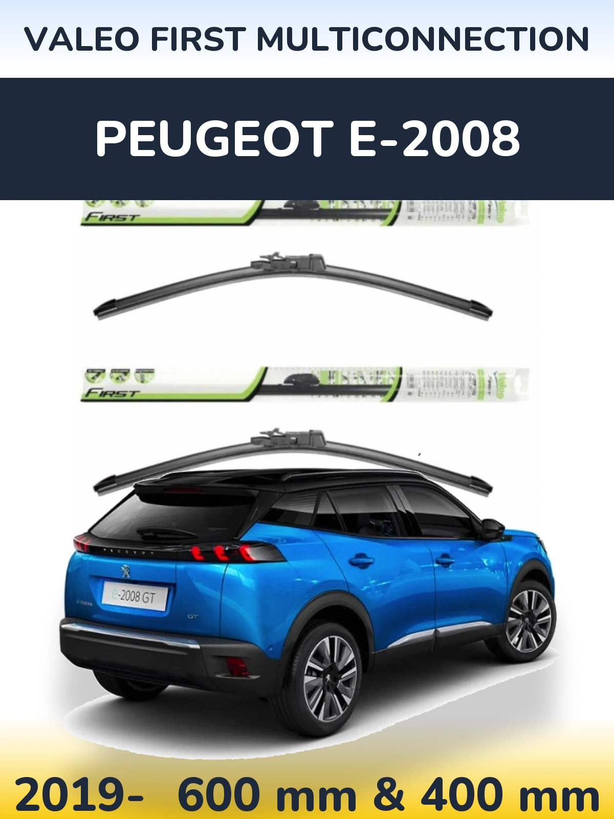 Комплект передних дворников Valeo First MultiConnection 600 & 400 мм для Peugeot e-2008 2019-2026