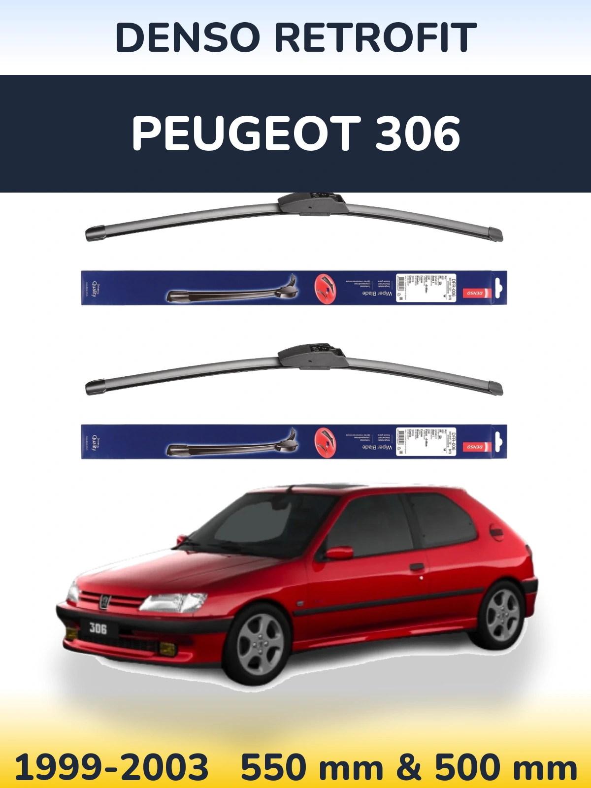 Front wiper blade set Denso Retrofit 550 & 500 mm for Peugeot 306 1999-2003