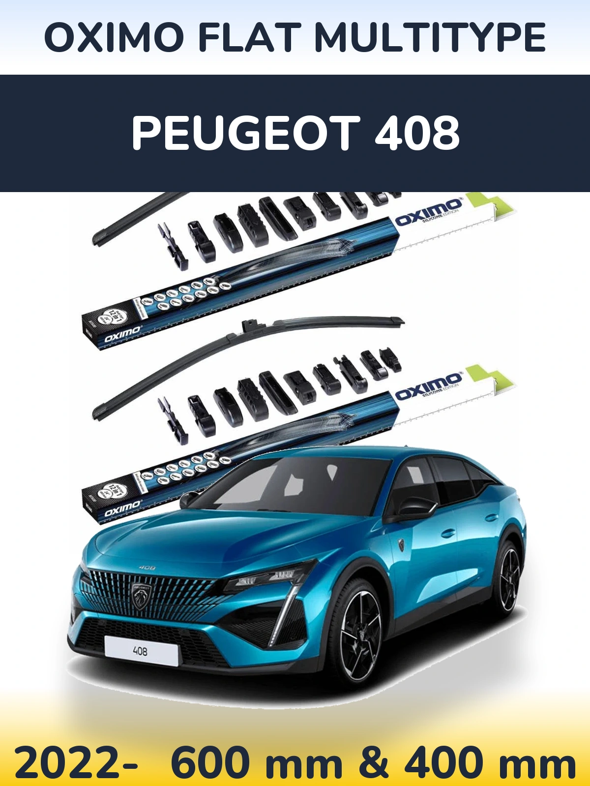 Front wiper blade set Oximo Flat MultiTipoe 600 & 400 mm for Peugeot 408 2022-2026