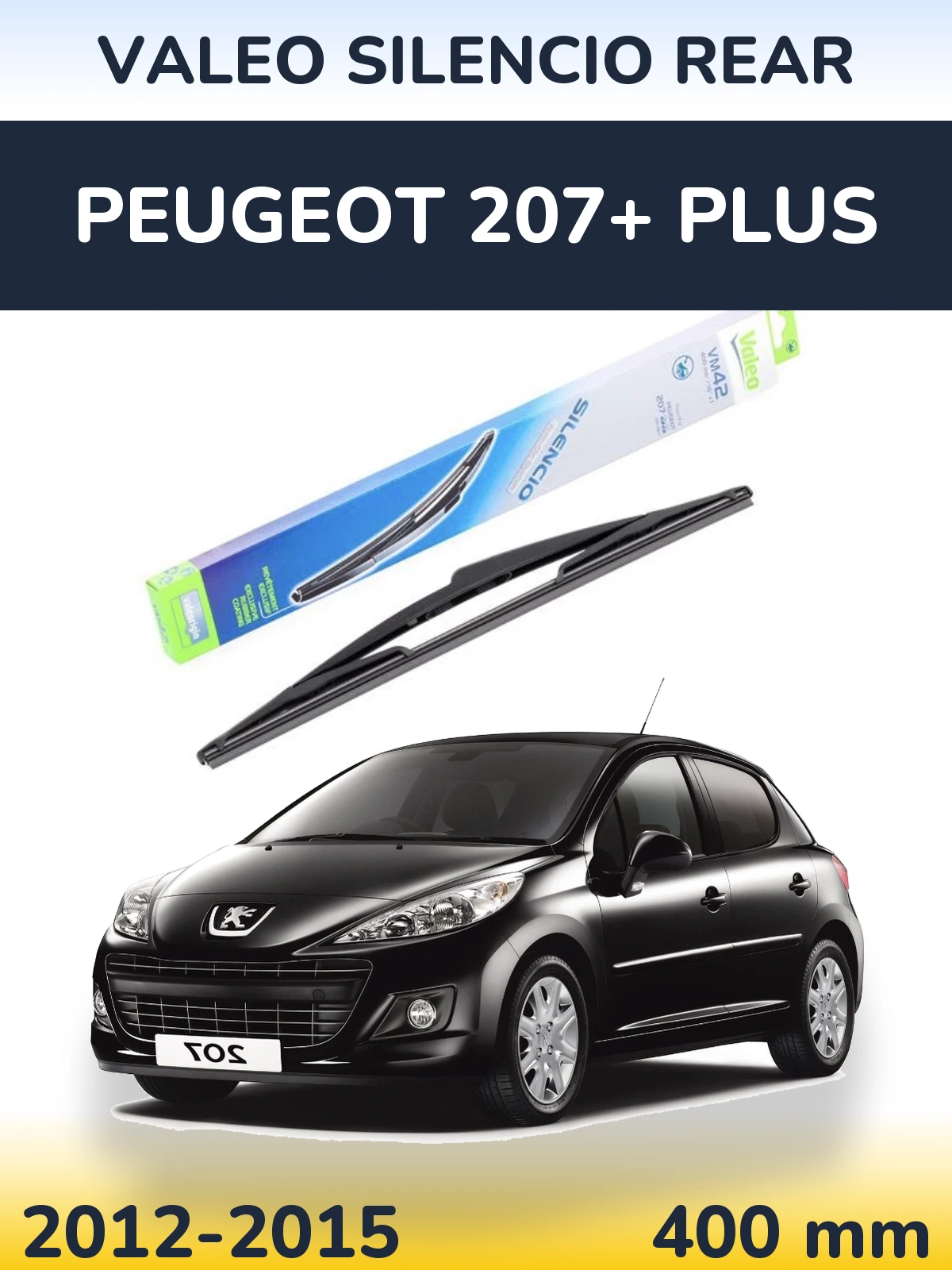 Rear wiper blade Valeo Silencio Rear 400 mm for Peugeot 207+ Plus 2012-2015