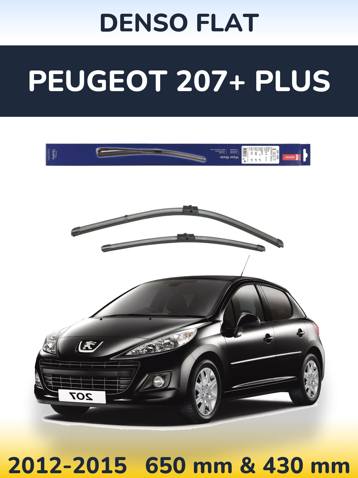 Комплект передних дворников Denso Flat 650 & 420 мм для Peugeot 207+ Plus 2012-2015