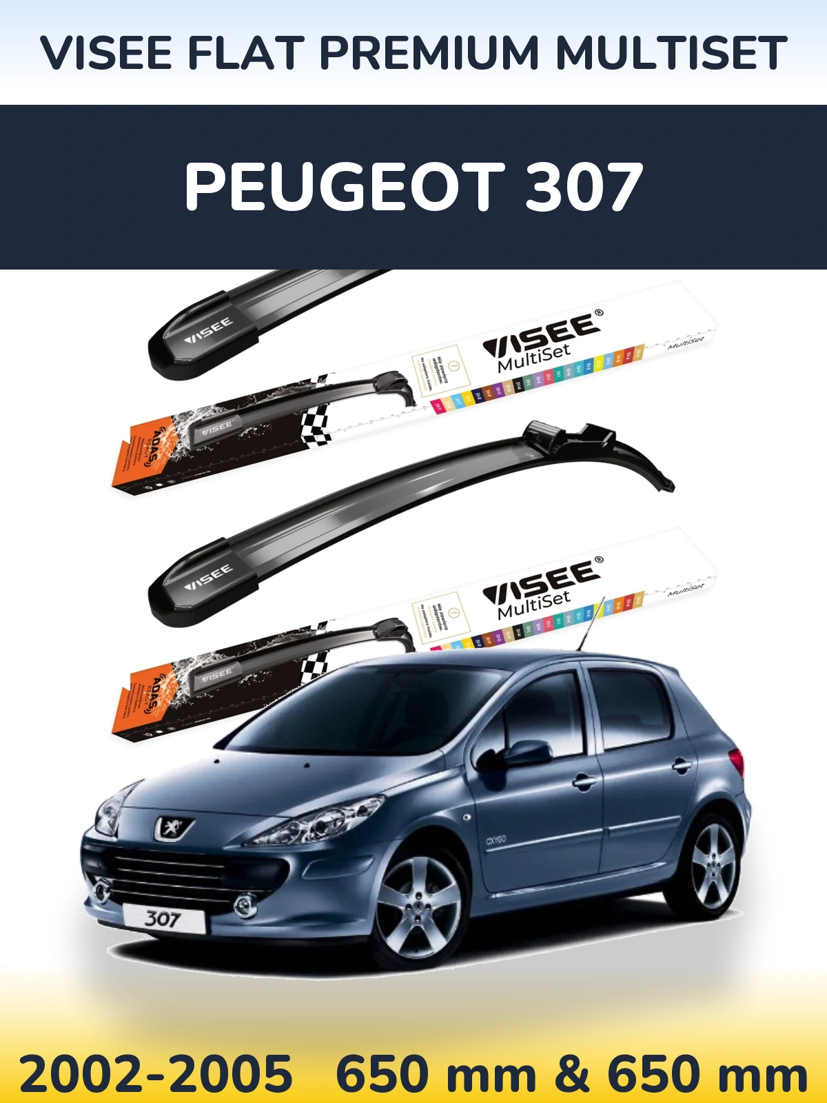 Комплект передніх щіток VISEE FLAT PREMIUM MultiSet 650 & 650 мм для Peugeot 307 2002-2005