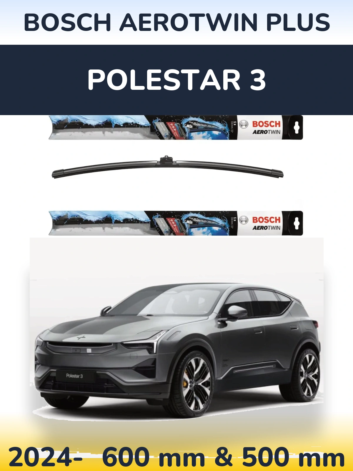 Комплект передніх щіток BOSCH AeroTwin Plus 600 & 500 мм для Polestar 3 2024-2026