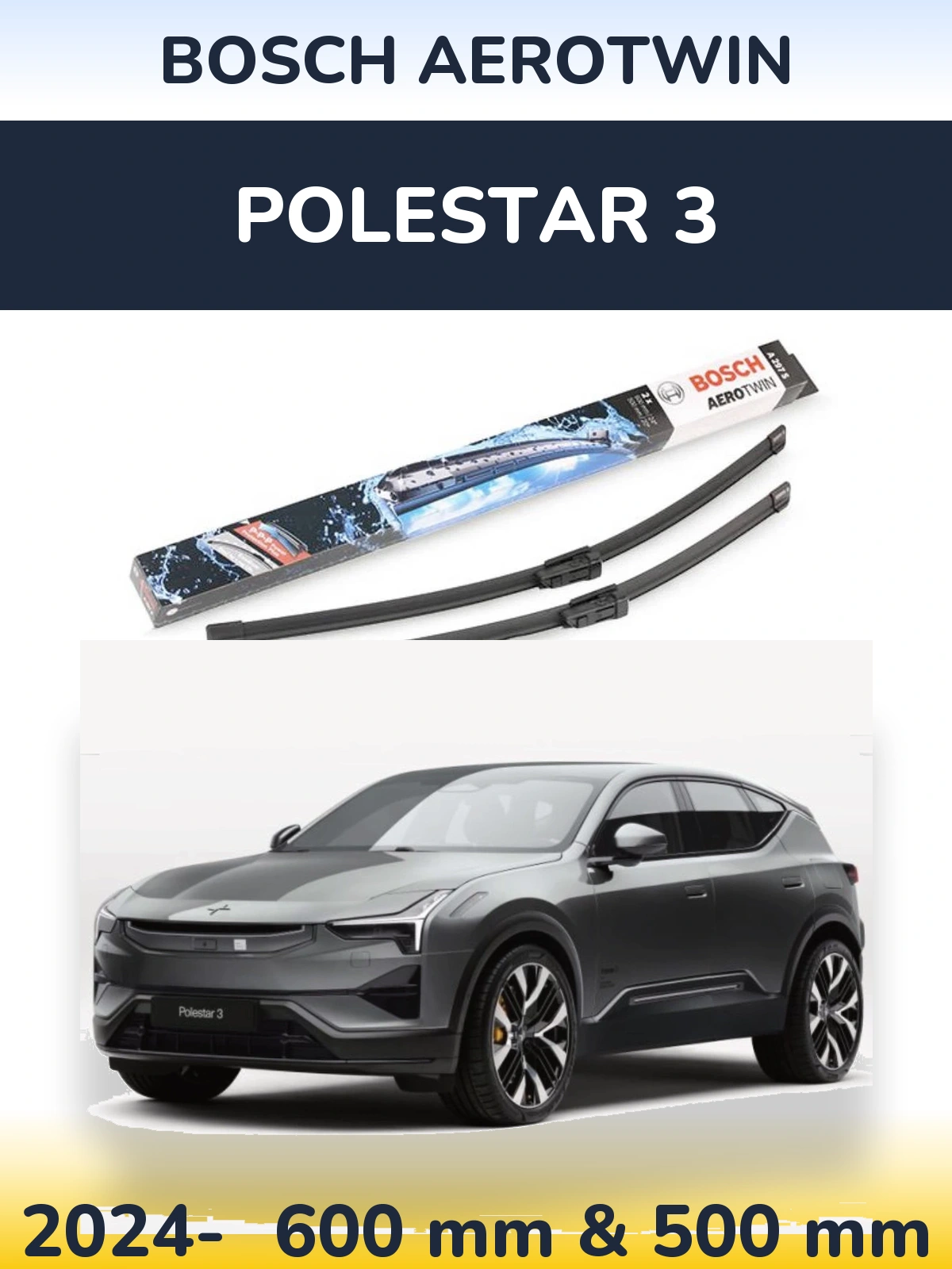 Комплект передніх щіток BOSCH AeroTwin 600 & 500 мм для Polestar 3 2024-2026