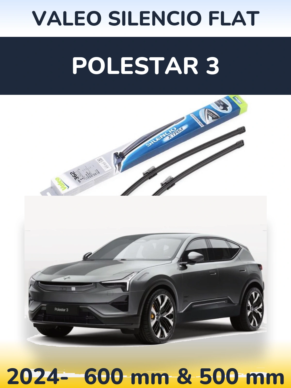 Комплект передніх щіток Valeo Silencio Flat 600 & 500 мм для Polestar 3 2024-2026