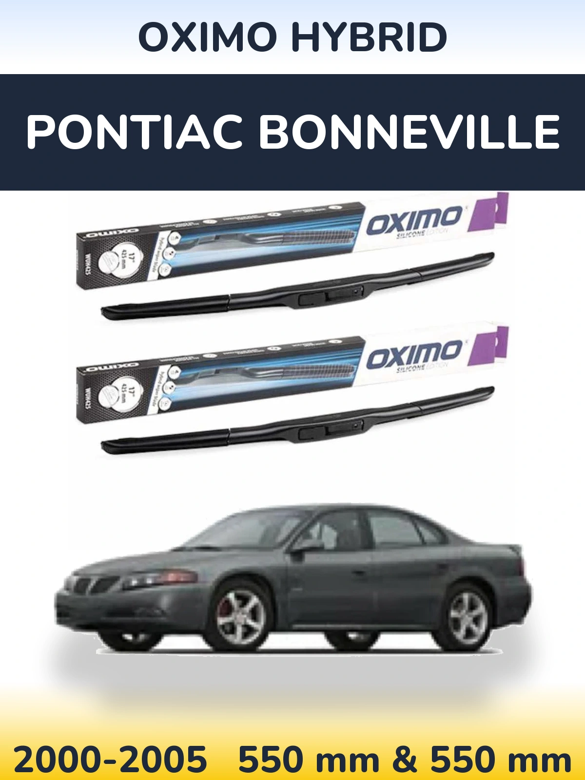 Комплект передних дворников Oximo Hybrid 550 & 550 мм для Pontiac Bonneville 2000-2005